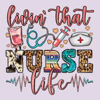 Livin' That Nurse Life Classic Tee | Teevron