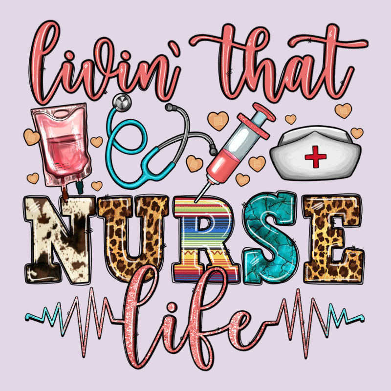 Livin' That Nurse Life Classic Tee by FaDigitalArtStudio | Teevron