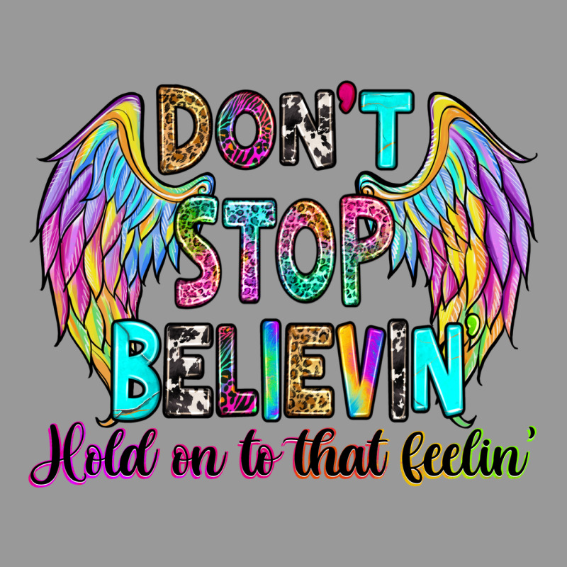 Don't Stop Believin' Hold On To That Feelin' Vintage Hoodie by RanaPortraitStore | Teevron