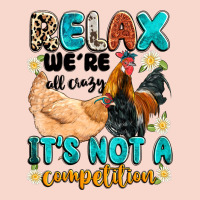 Relax We're All Crazy It's Not A Competition Urban Hoodie | Teevron