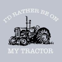 I'd Rather Be On My Tractor Premium Hoodie | Teevron