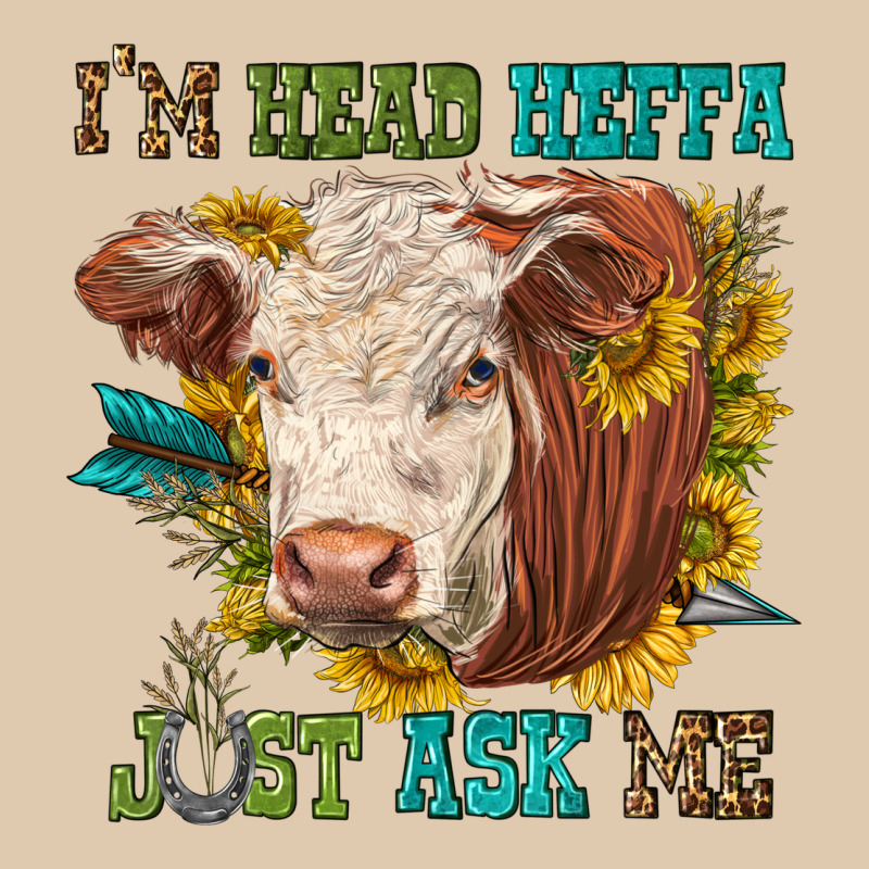 Im Head Heffa Just Ask Me Heavyweight Sweatshirt by texasbilliewilder | Teevron