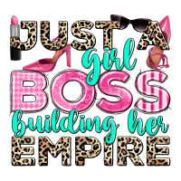 just a girl boss building her empire | Teevron