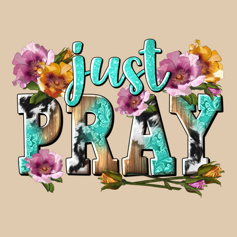 Just Pray Heavyweight Sweatshirt by texasbilliewilder | Teevron