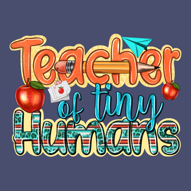 Teacher Of Tiny Humans Vintage Tee by texasbilliewilder | Teevron