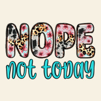 Nope Not Today Vintage Tee | Teevron