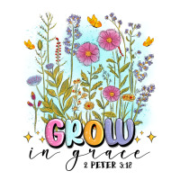 grow in grace | Teevron