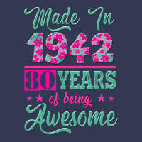 Made In 1942, 80 Years Of Being Awesome Kopya Heavyweight Hoodie | Teevron