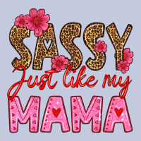 Sassy Just Like My Mama Long Sleeve Tee | Teevron