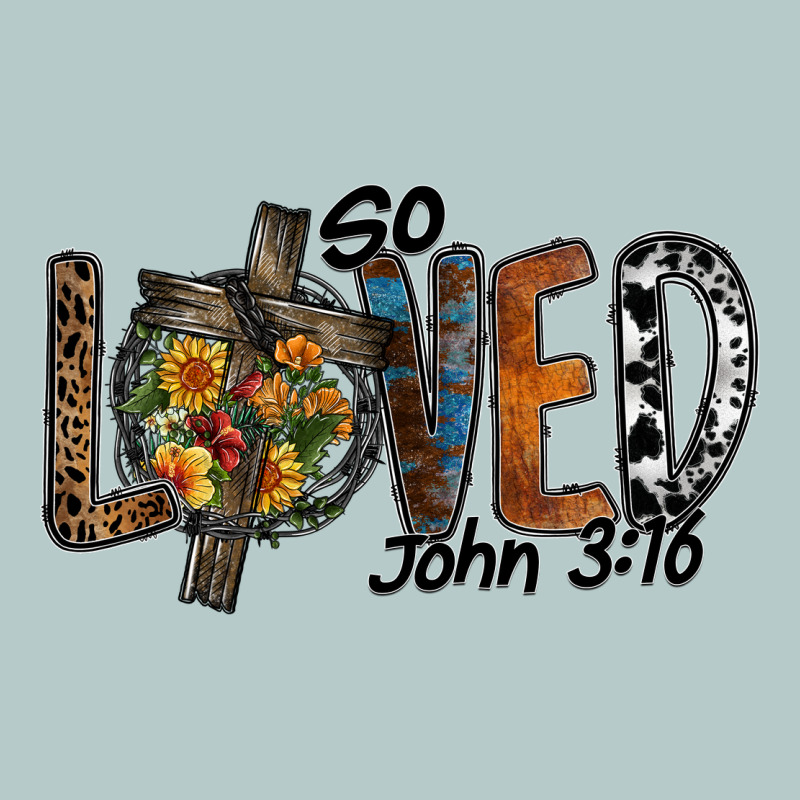 So Loved Jhon 3.16 Heavy Core Tee by SublimationCraftShop | Teevron