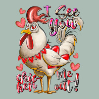 I See You Chicken Me Out Classic Tee | Teevron