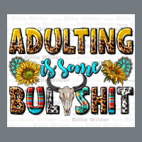 Adulting Is Some Bullshit Heavyweight Sweatshirt | Teevron