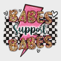 Babes Support Babes Urban Hoodie | Teevron