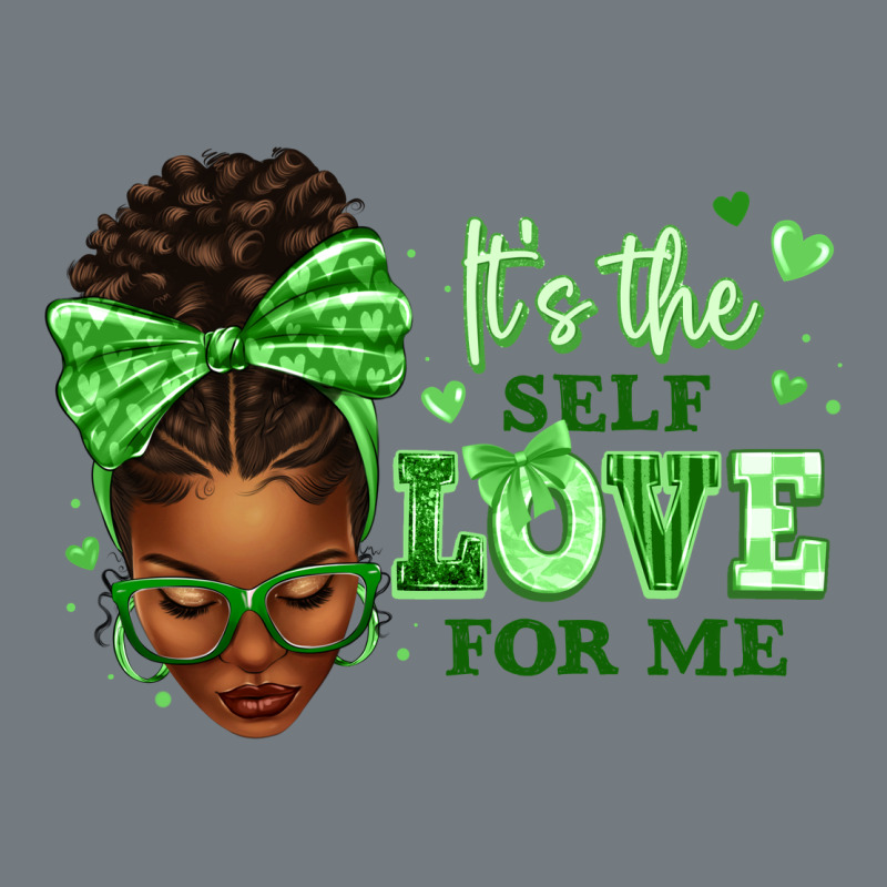 Sorority Colors Green Its The Self Love For Me Afr Heavyweight Sweatshirt by texasbilliewilder | Teevron
