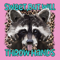 Sweet But Will Throw Hands Urban Hoodie | Teevron
