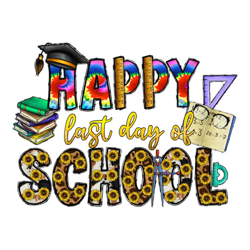Happy Last Day Of School Classic Tee by CowhideDigitalArt | Teevron