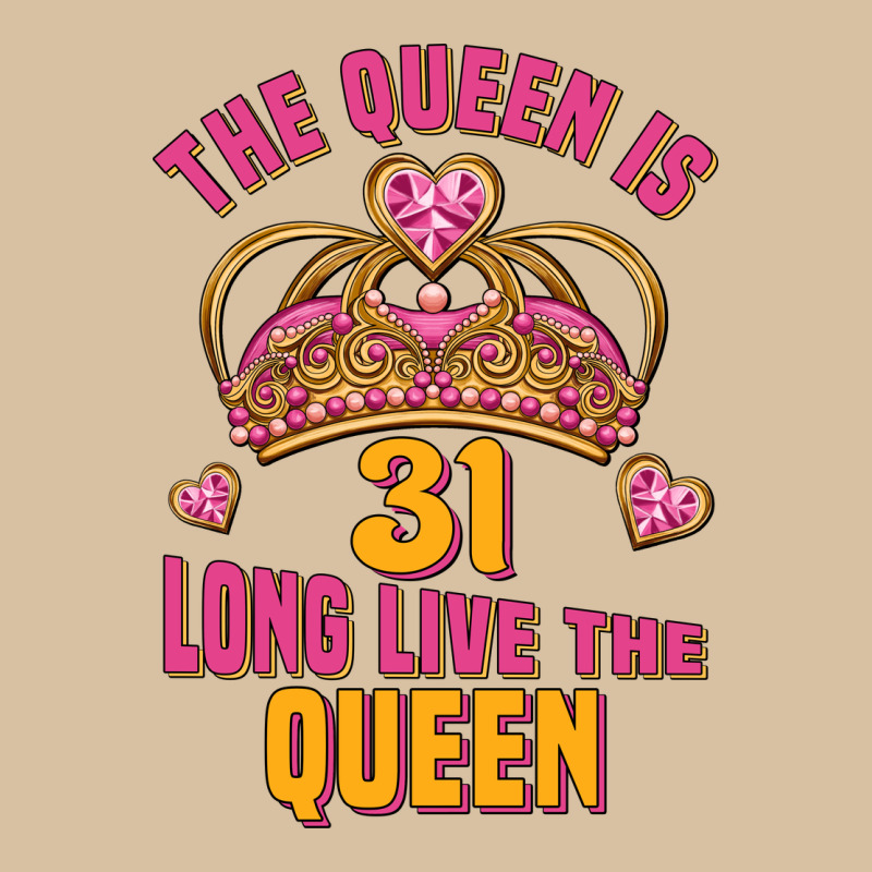 The Queen Is 31 Long Live The Queen Kopya Heavyweight Hoodie by Jasminsmagicworld | Teevron