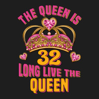 The Queen Is 32 Long Live The Queen Kopya Heavyweight Hoodie | Teevron