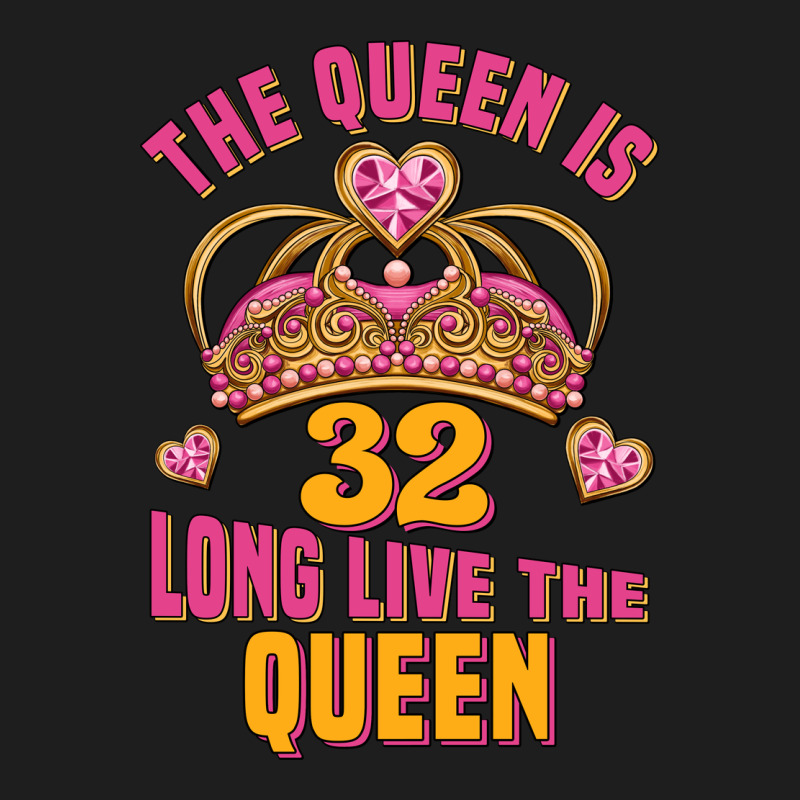 The Queen Is 32 Long Live The Queen Kopya Heavyweight Hoodie by Jasminsmagicworld | Teevron