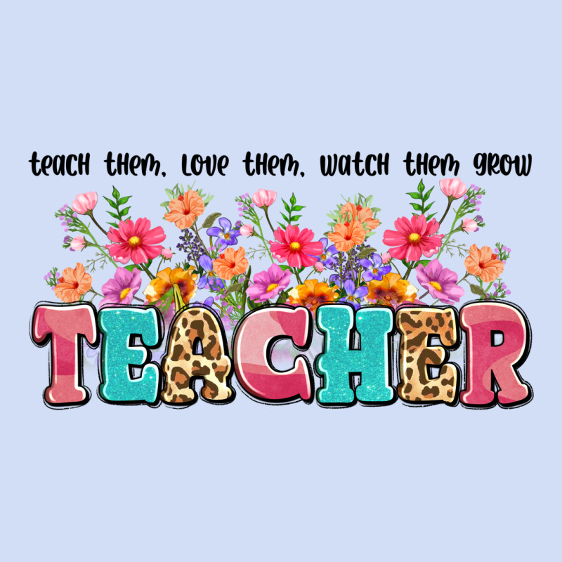 Teach Them Love Them Watch Them Grow Teacher Urban Hoodie by Artiststas | Teevron