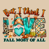 But I Think I Love Fall Most Of All Gnome Heavyweight Sweatshirt | Teevron