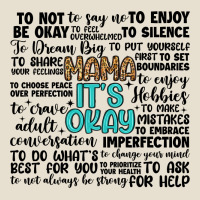 Mama It S Okay Urban Hoodie | Teevron