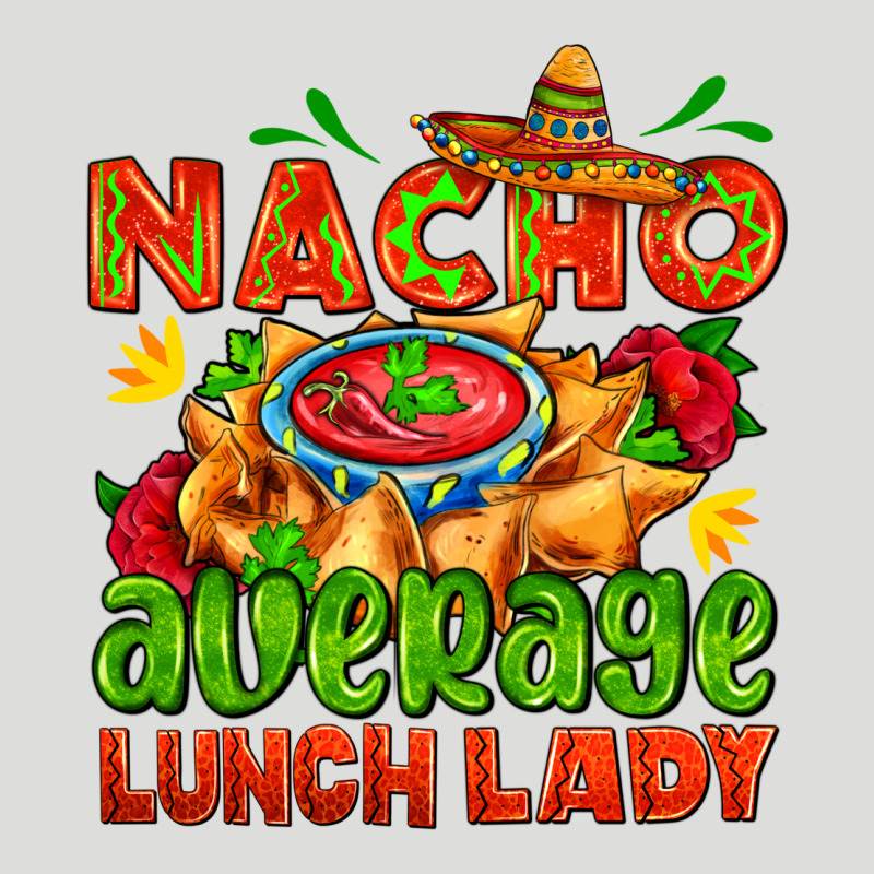 Nacho Average Lunch Lady  With Nacho Zipper Hoodie by AdoDesignShop | Teevron