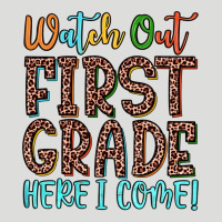 Watch Out First Grade Here I Come! Zipper Hoodie | Teevron