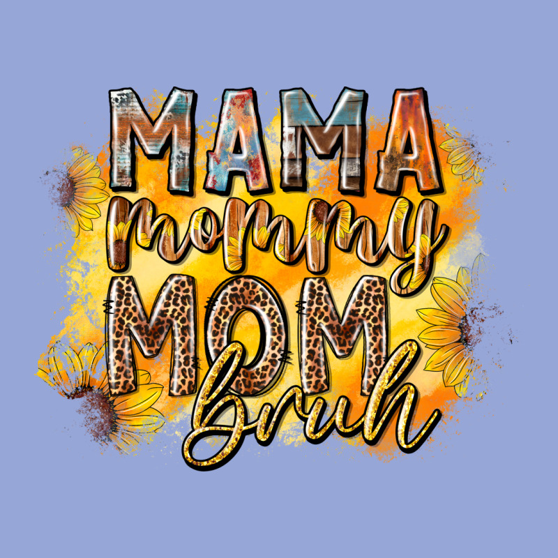 Mama Mommy Mom Bruh Classic Tee by RacoonDesign | Teevron