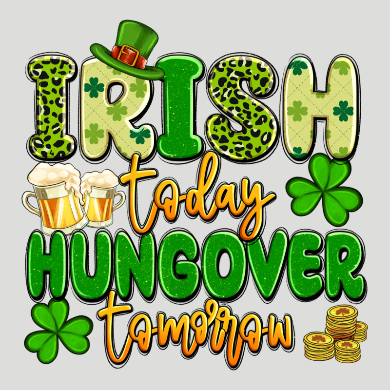Irish Today Hungover Tomorrow Zipper Hoodie by Artiststas | Teevron