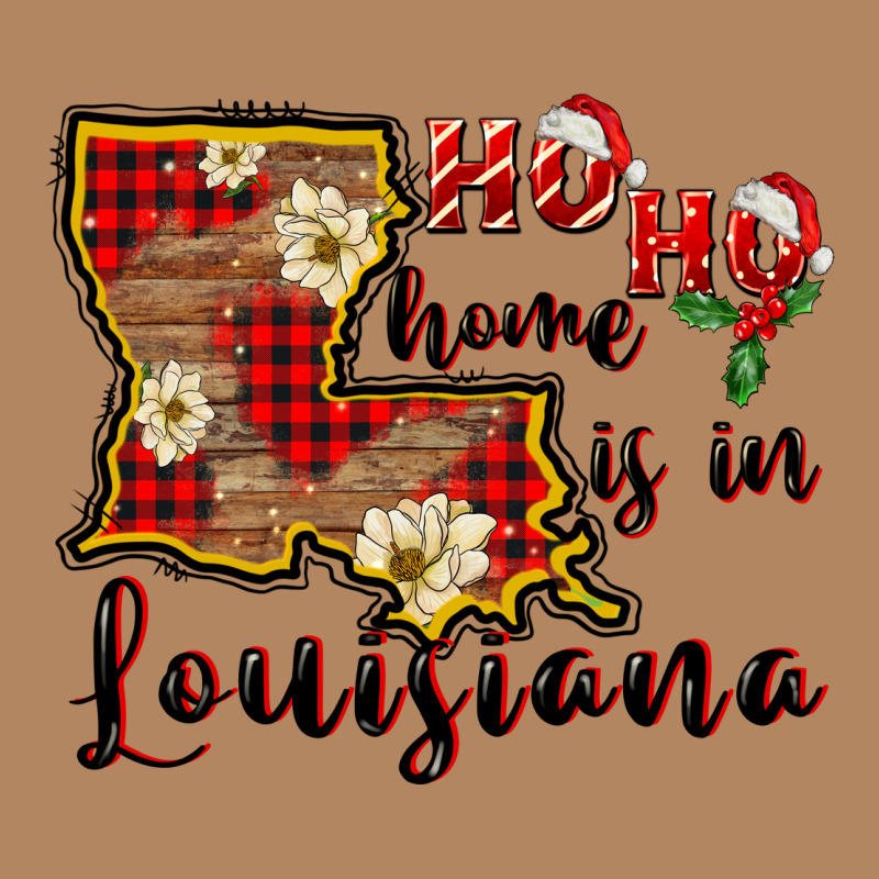Ho Ho Home Is In Louisiana Long Sleeve Tee by FaDigitalArtStudio | Teevron