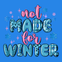 Not Made For Winter Premium Hoodie | Teevron