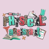 Physical Assistant Ladies Tee | Teevron