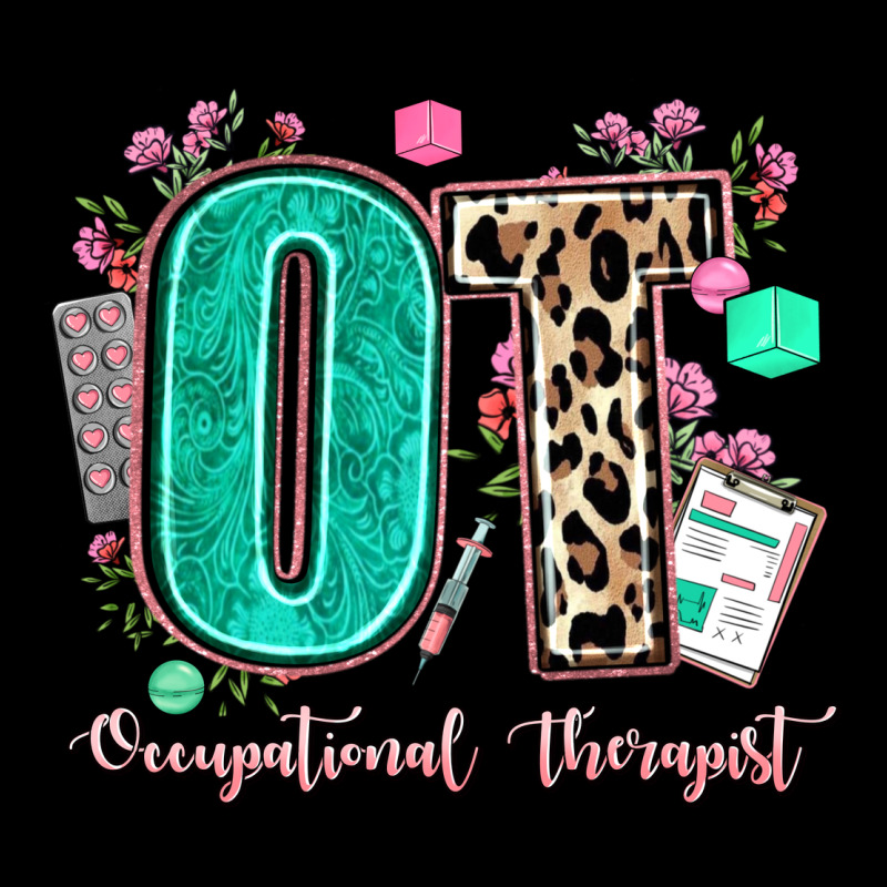 Ot Occupational Therapist Ladies Tee by AdoDesignShop | Teevron