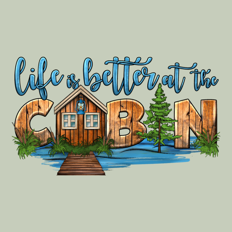 Life Is Better At The Cabin Classic Tee by HRA Design Shop | Teevron