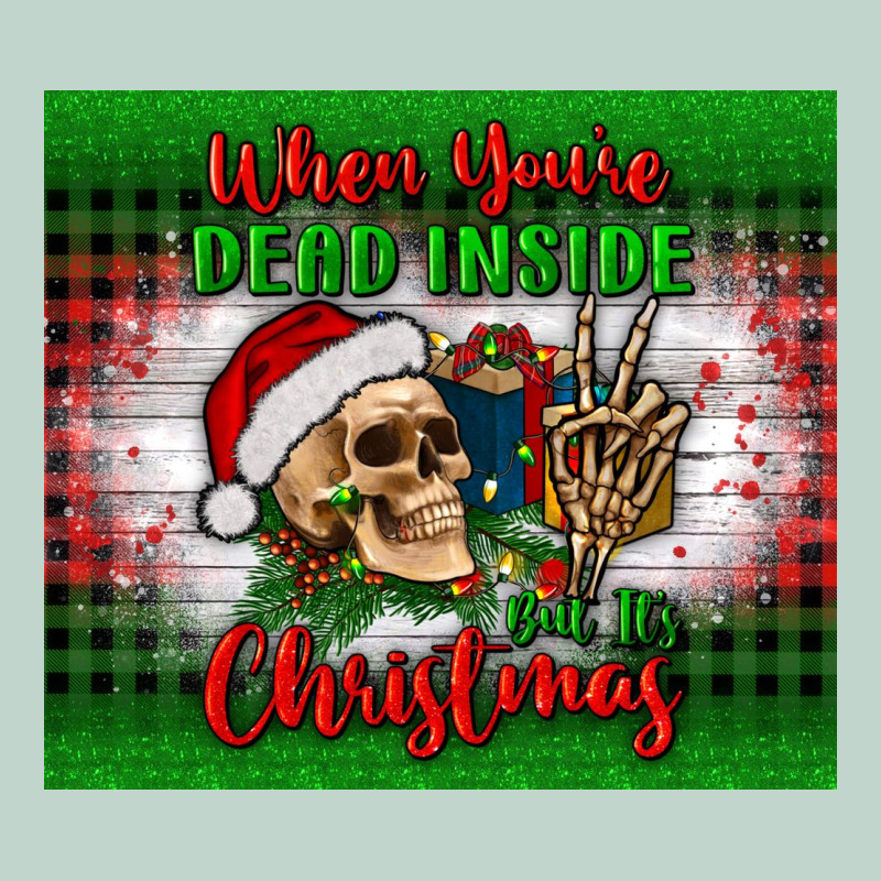 When You’re Dead Inside But It's Christmas Tumbler Zipper Hoodie by BundleAndBundleShop | Teevron