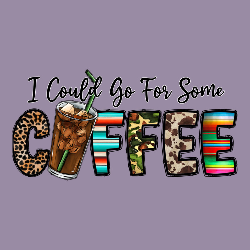 I Could Go For Some Coffee Classic Tee by CowhideDigitalArt | Teevron