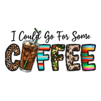 i could go for some coffee | Teevron