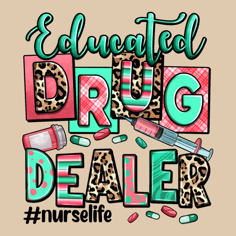 Educated Drug Dealer Nurse Life Heavyweight Sweatshirt by RanaPortraitStore | Teevron