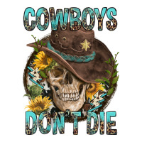 Cowboys Don't Die | Teevron