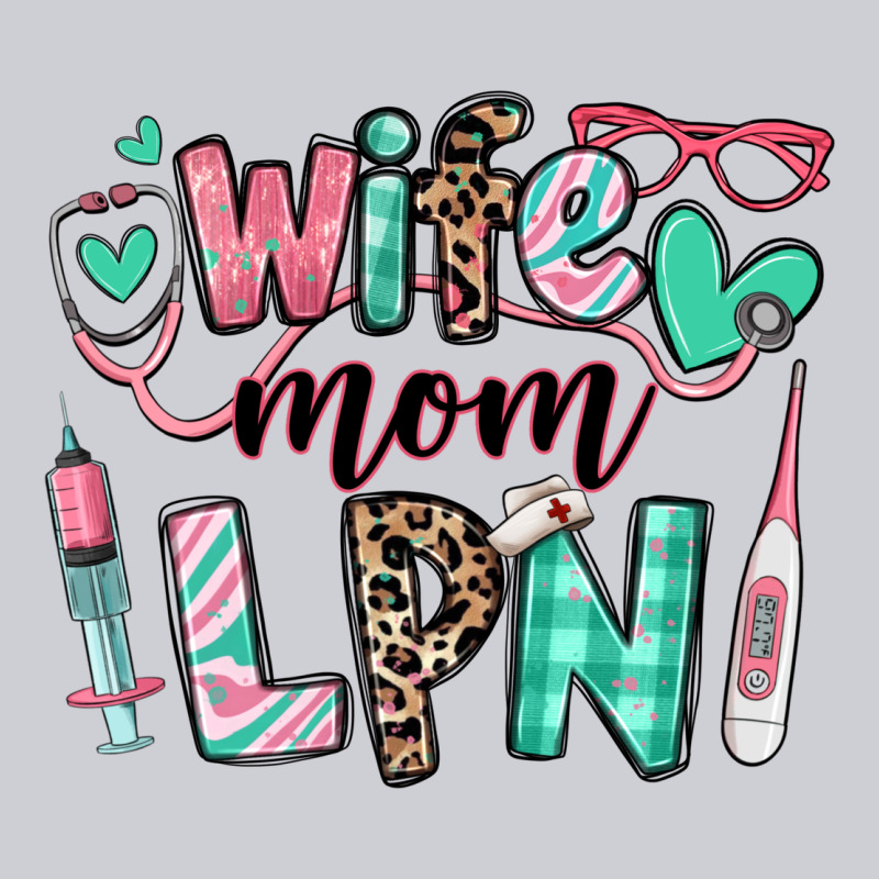 Wife Mom Lpn Licensed Practical Nurse Heavyweight Sweatshirt by RanaPortraitStore | Teevron