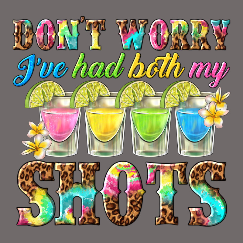 Dont Worry Ive Had Both My Shots Urban Heavy Tee by texasbilliewilder | Teevron