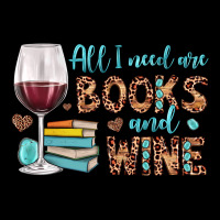 All I Need Are Books And Wine Zipper Hoodie | Teevron