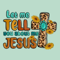 Let Me Tell You About My Jesus Premium Hoodie | Teevron
