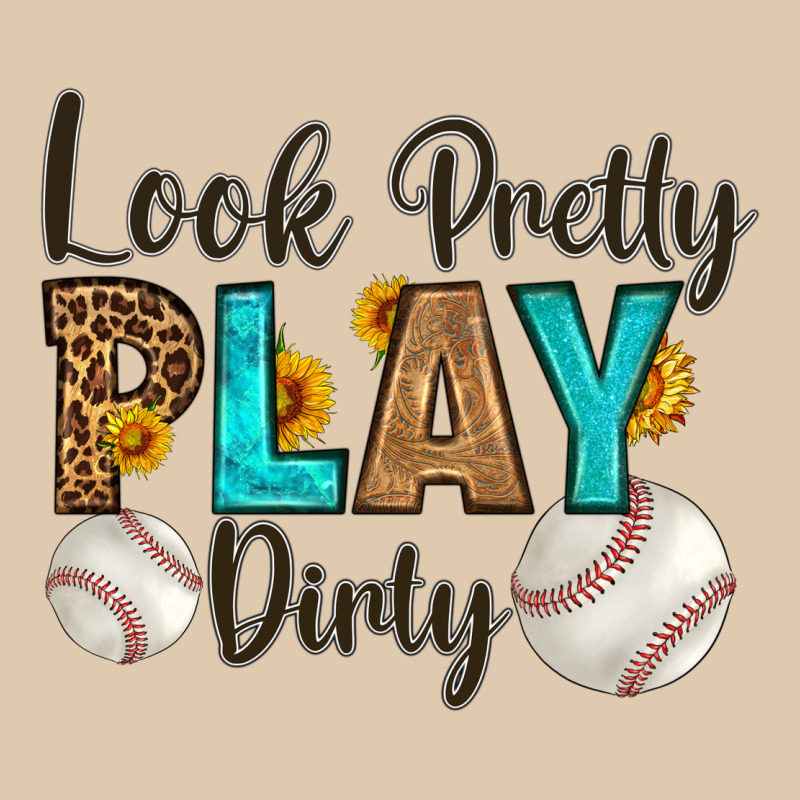 Look Pretty  Play Dirty Classic Tee by HRA Design Shop | Teevron