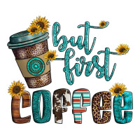 But First Coffee Premium Tee | Teevron