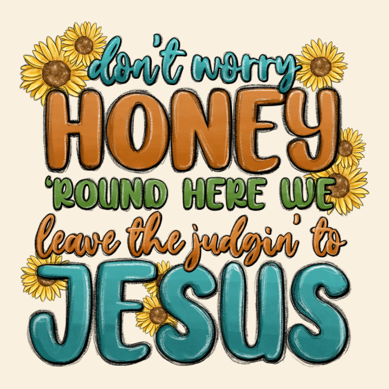 Don't Worry Honey 'round Here We Vintage Hoodie by MaliasSmallBusiness | Teevron