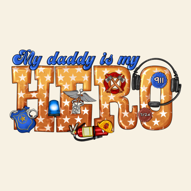 My Daddy Is My Hero Dispatcher Vintage Tee by texasbilliewilder | Teevron
