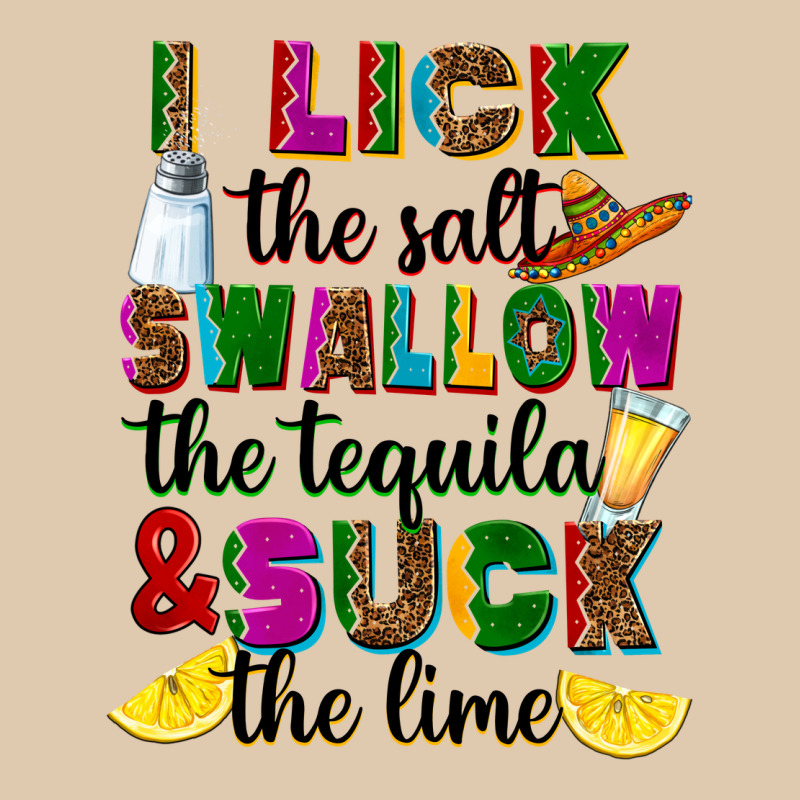 I Lick The Salt Swallow The Tequila And Suck The L Heavyweight Sweatshirt by RanaPortraitStore | Teevron