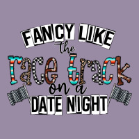 Fancy Like The Race Track On A Date Night Classic Tee | Teevron